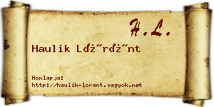 Haulik Lóránt névjegykártya